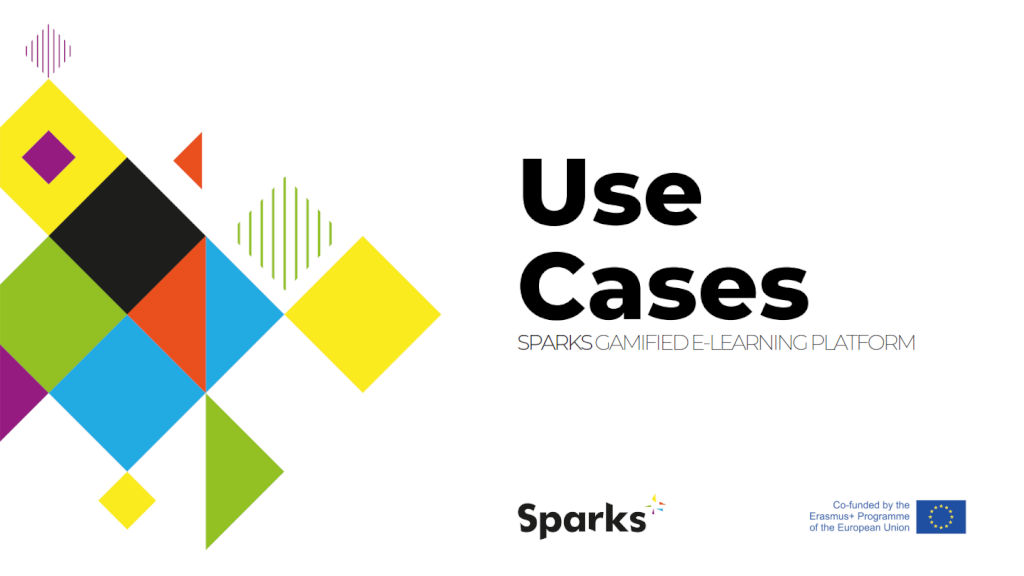 SPARKS Use Cases